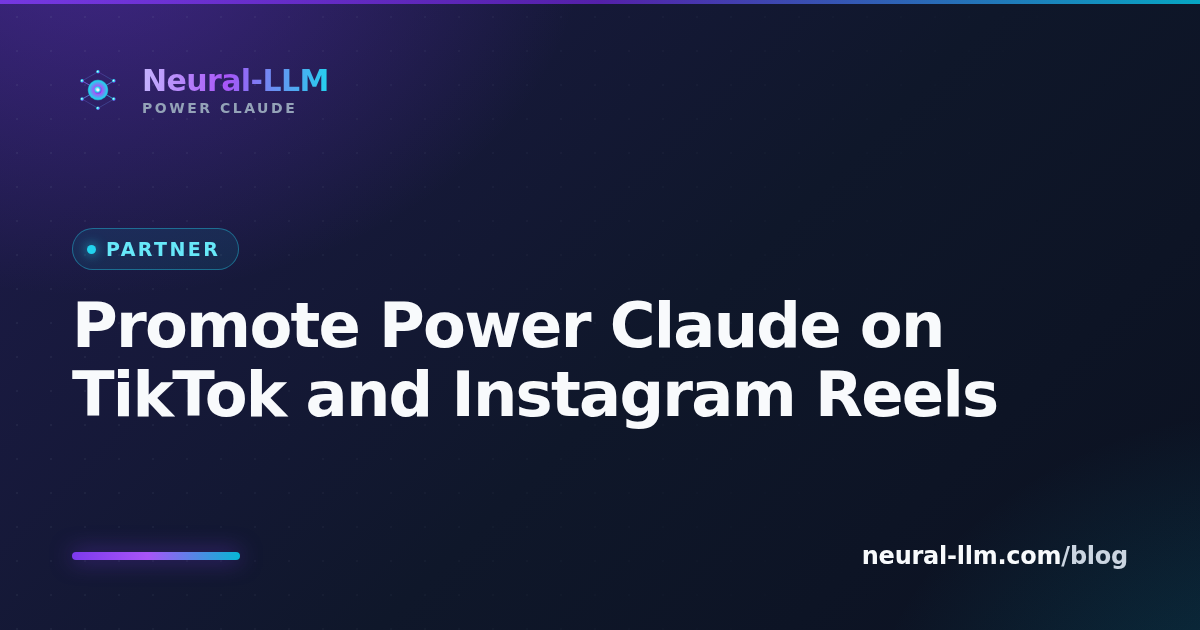 Promote Power Claude on TikTok and Instagram Reels
