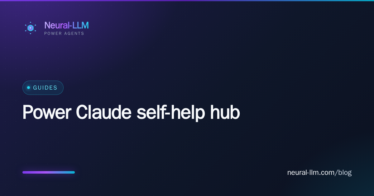 Power Claude self-help hub