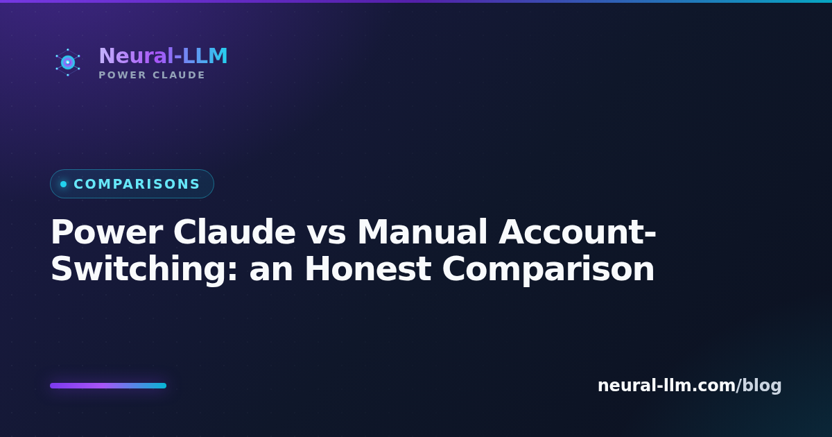 Power Claude versus manual Claude account switching compared