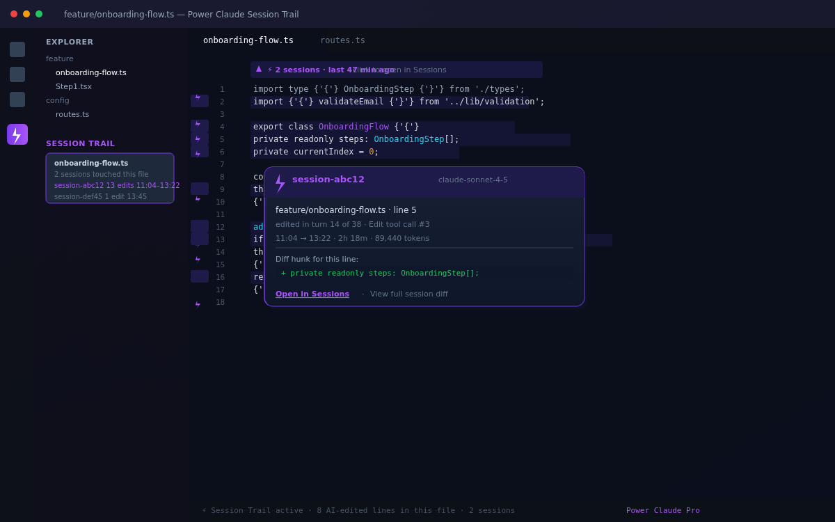 The Power Claude session trail in VS Code — recent sessions with outcomes in the gutter